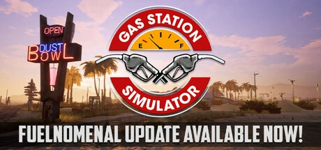 加油站大亨 Gas Station Simulator 全DLC中文整合版下载｜真实模拟经营体验超上头！